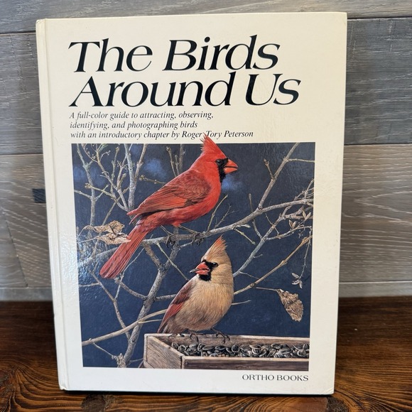 The Birds Around Us by Roger Tory Peterson Hardcover Illustrations Ortho Books - Picture 1 of 10